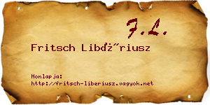Fritsch Libériusz névjegykártya